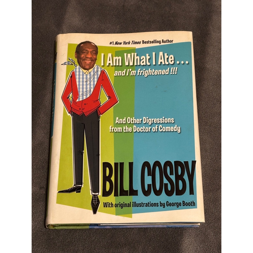Bill Cosby I Am What I Ate And I'm Frightened Hardcover Book George Booth Illus